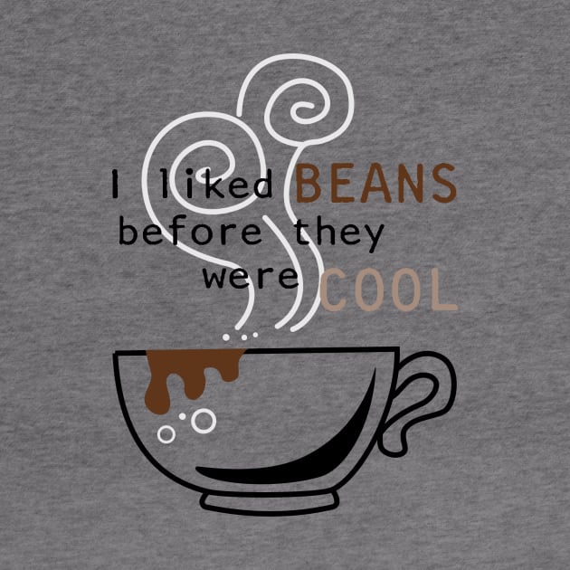 Cool Beans for Hipsters, Coffee Edition by qwsales